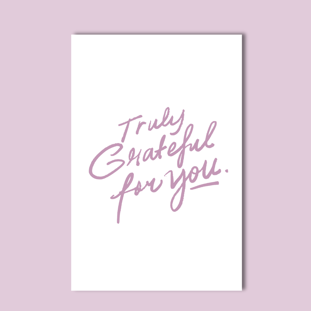 Truly Grateful For You