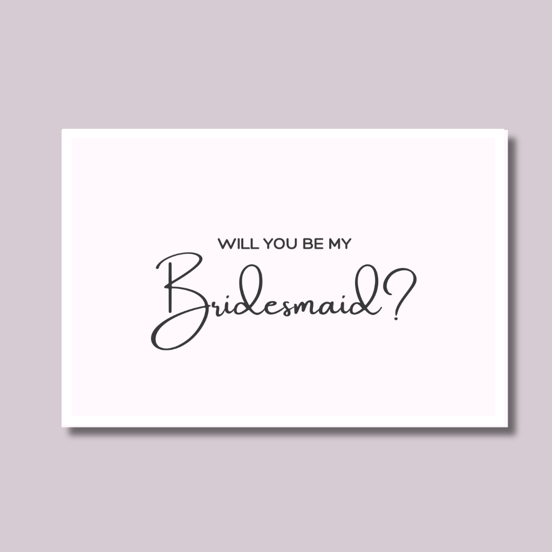 Will You Be My Bridesmaid?