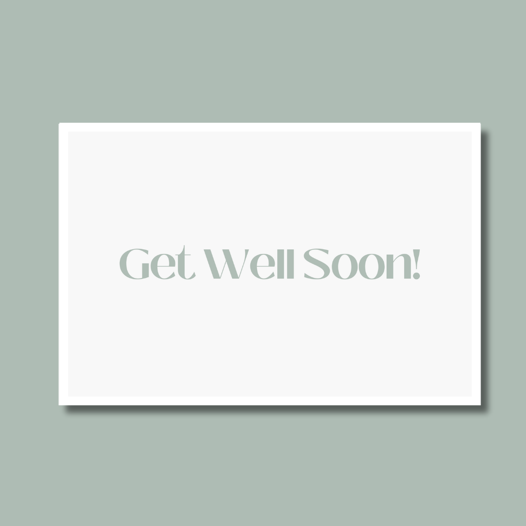 Get Well Soon
